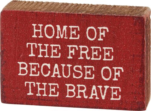 The Brave Block Sign