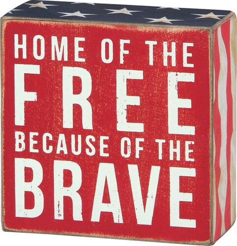 Home Of The Free Box Sign