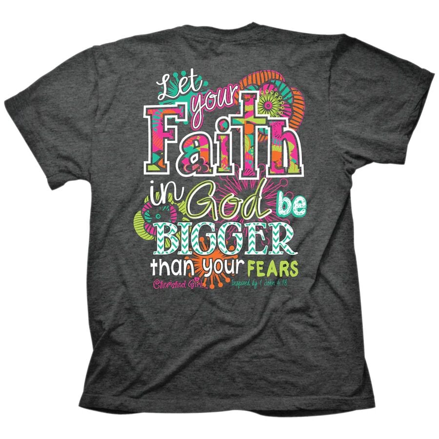 Women's Cherished Girl Big Faith T-Shirt