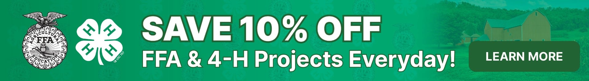 4-H and FFA Members get 10% Off supplies