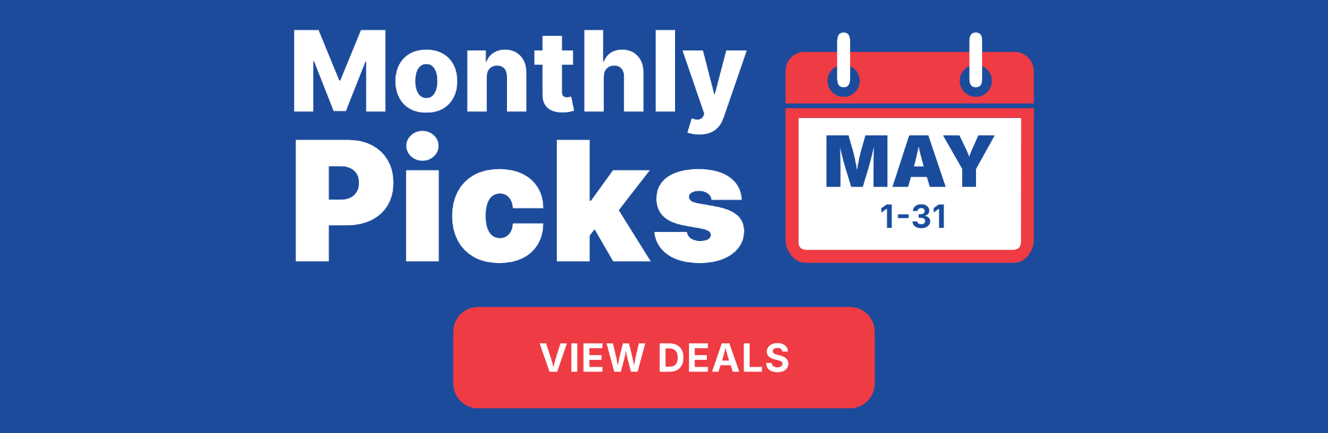 Monthly Deals